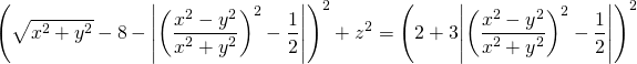 \[ \left(\sqrt{x^2+y^2}-8-\Biggl|\left(\frac{x^2-y^2}{x^2+y^2}\right)^{2}-\frac{1}{2}\Biggr|\right)^{2}+z^2=\left(2+3\Biggl|\left(\frac{x^2-y^2}{x^2+y^2}\right)^{2}-\frac{1}{2}\Biggr|\right)^{2} \]