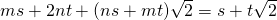 ms+2nt+(ns+mt)\sqrt{2}=s+t\sqrt{2}